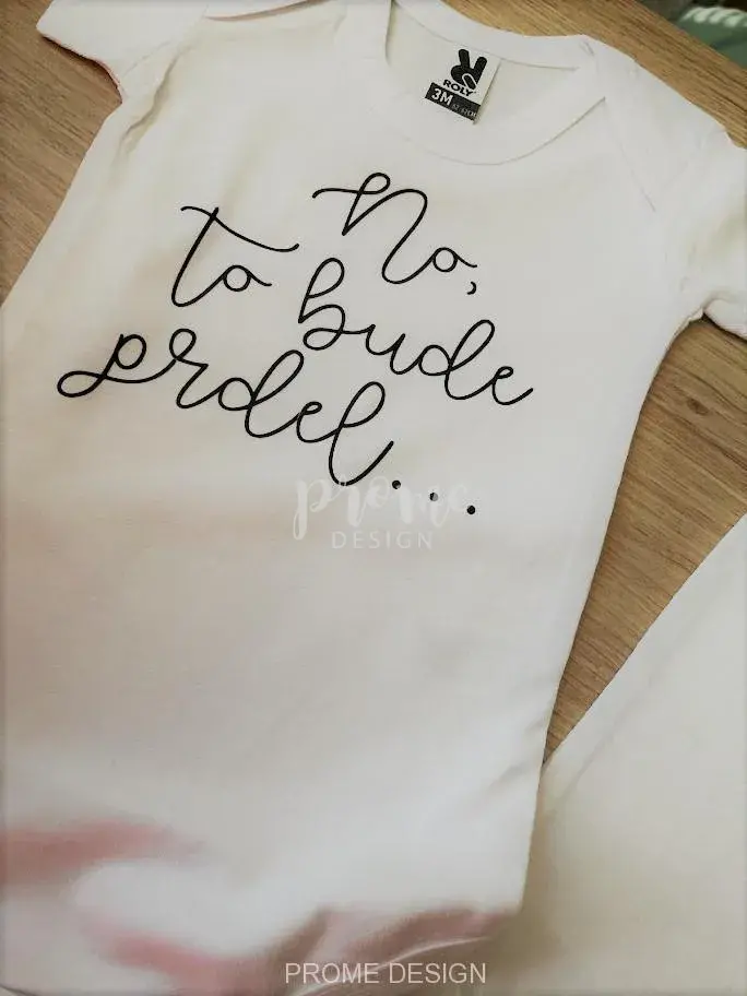 DĚTSKÉ BODÝČKO - No, to bude prdel...