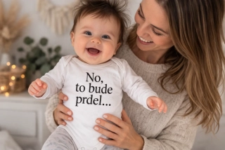 DĚTSKÉ BODÝČKO - No, to bude prdel...